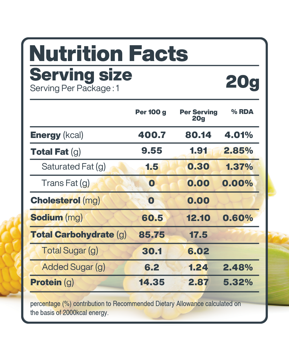 BBQ seasoning nutrition facts for Freeze Dried Crispy Corn Smokey BBQ by MOONFREEZE FOODS PRIVATE LIMITED.